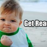 Get Ready - Get Ready - quickmeme