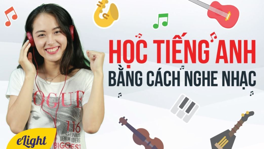 Học tiếng anh qua bài hát 2 Tổng hợp các bài hát hay (có sub) giúp bạn học tiếng anh hiệu quả